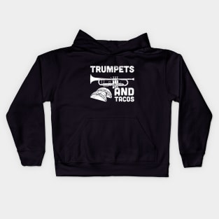 Funny Marching Band - "Trumpets And Tacos" Kids Hoodie